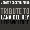 Molotov Cocktail Piano - West Coast