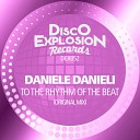Daniele Danieli - To The Rhythm Of The Beat (Original Mix)