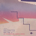 Soledrifter - Make It New Raw Underground Remix
