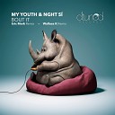 My Youth Nght S - Bout It Original Mix