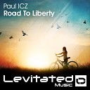 Paul ICZ - Road To Liberty Radio Edit