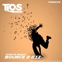 Riko Brady - Bounce 2 Diz Original Mix