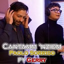 Paolo Sorriso feat Gerry - Cantamm nziem