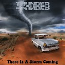 Thunder Down Under - There Is A Storm Coming Original Mix