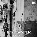 Tom Sawyer - Disco Shit Original Mix