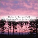 Mindfulness Neuro Feedback Selection - Planet Self Pleasure Original Mix