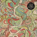 Cold Cold Blood - Your Skin