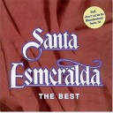 Santa Esmeralda - Don t Let Me Be Misunderstood Original Version Esmeralda…