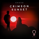 Khievo - Crimson Sunset