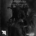 Unconscious - Codex Gigas Original Mix