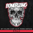 Set Collins Sofy C S feat Monika Santucci - Rivals Original Mix