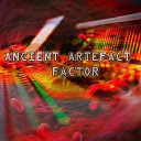 Ancient Artefact - Interval Original Mix
