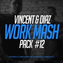 Crew 7 vs Kolya Funk Shnaps - Money for Nothing Vincent Diaz Mash Up