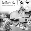 Quasi Angel Falls - Broken Glass Original Mix