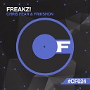 Chris Fear Frikshon - Freakz Original Mix