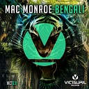 Mac Monroe - Bengali Original Mix