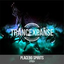 Placebo Spirits - Epoch Original Mix