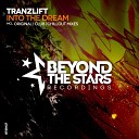 tranzLift - Into The Dream Original Mix