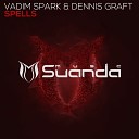 Vadim Spark - Spells Original Mix