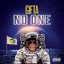 Gifta - No One