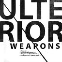 Ulterior - Weapons Ade Fenton Remix