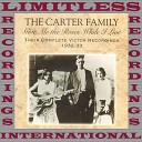 The Carter Family - The Church In The Wildwood