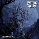 Fading Aeon - The Journey Ends