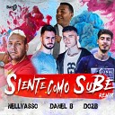 Nellyasso Danel B DozB Dale - Siente Como Sube Dale Remix