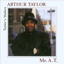 Arthur Taylor - It Doesn t Matter