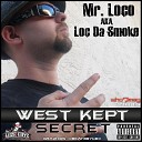 Mr Loco feat C Siccness Mic Pro - West Coast Assassinz Pt 2