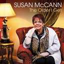 Susan McCann - I Hope You re Having Better Luck Than Me