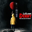 Le Klown - Derry Original Mix