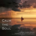 Poor Clares Galway feat Ronan Browne Siobh n Armstrong Emmet Cahill Aoife N Fhearraigh Ian… - Calm The Soul