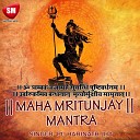 Pt Harinath Jha - Maha Mrityunjay Mantra