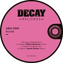 Alice Clark - Egotist James Dexter Remix