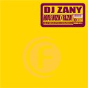 ZANY - House Muzik Original Edit