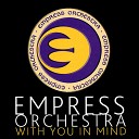 Empress Orchestra - Samba For Carmen