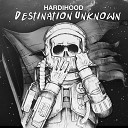 HARDIHOOD - Return to Sanity