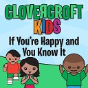 Clovercroft Kids - Rejoice in the Lord Always