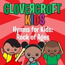 Clovercroft Kids - The King Of Love My Shepherd Is Split Track