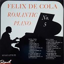 Felix De Cola - A Song About L a
