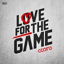 Coone - Love For The Game Extended Mix