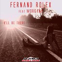 Fernand Rolex feat Morgana - I ll Be There Glaukor Vs Impactor Concept…