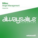 Miles - Anger Management Original Mix