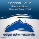 Hassan Jewel - Perception Vlind Remix