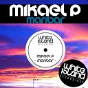 Mikael P - Maribar Original Mix