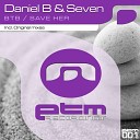 Daniel B Seven - BTB Original Mix