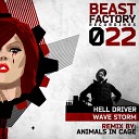 Hell Driver - Wave Storm Animals In Cage Remix