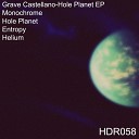 Grave Castellano - Hole Planet Original Mix