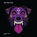 The Fuzz Dogz - Down the River